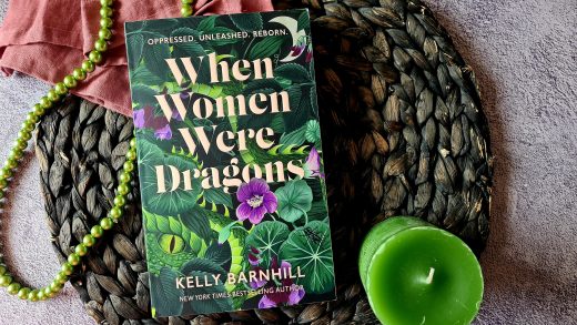 When Women Were Dragons by Kelly Barnhill