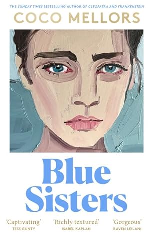 Blue Sisters by Coco Mellors Roelia Reads 