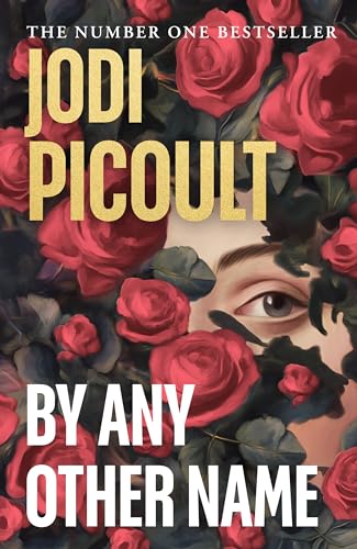 Jodi Picoult 
By Any Other Name
Exclusive Books