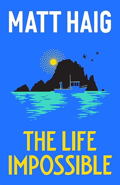 The Life Impossible
Matt Haig Exclusive Books
Exclusive Books