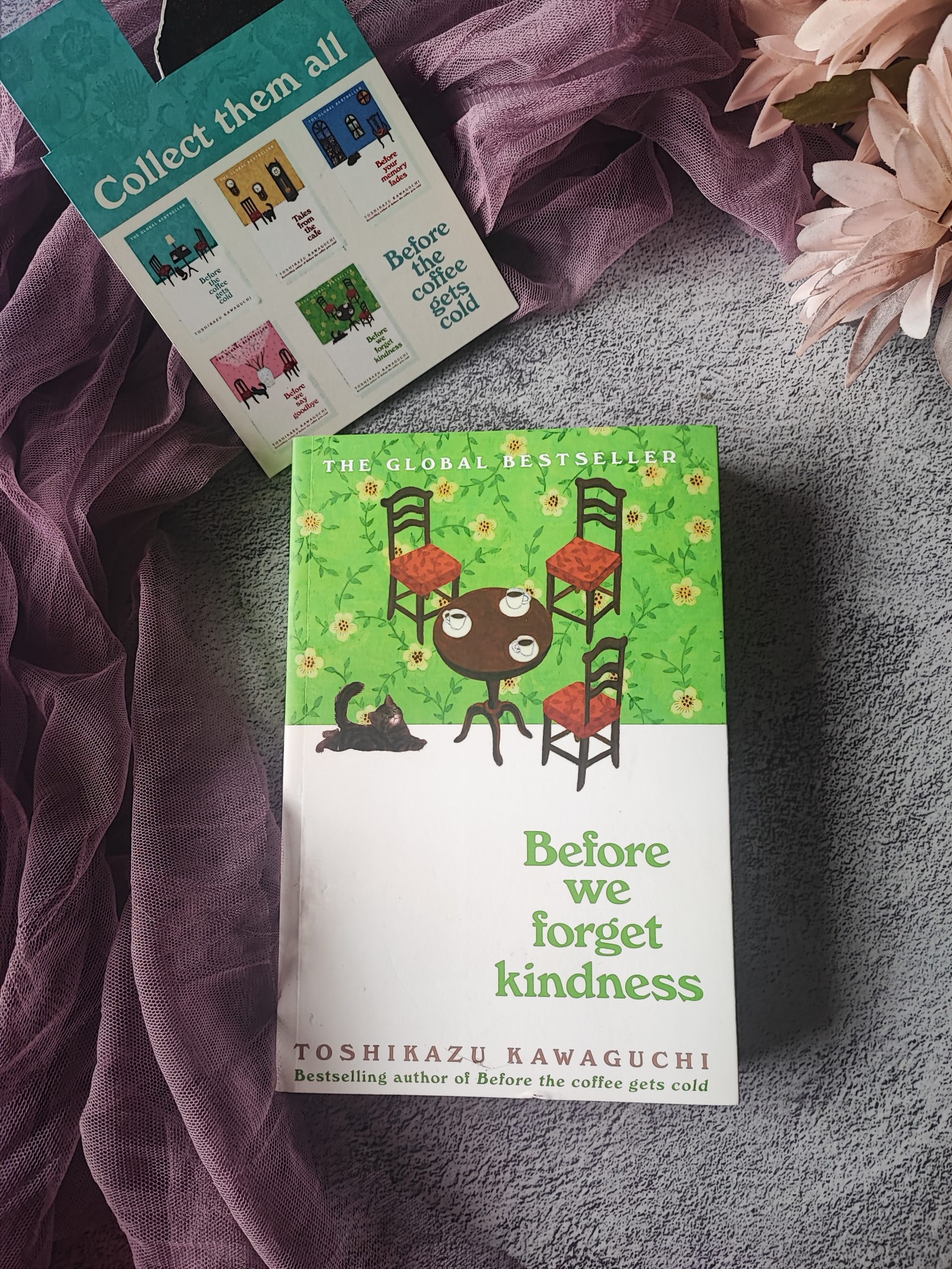 Before We Forget Kindness (Before the Coffee Gets Cold, #5) by Toshikazu Kawaguchi