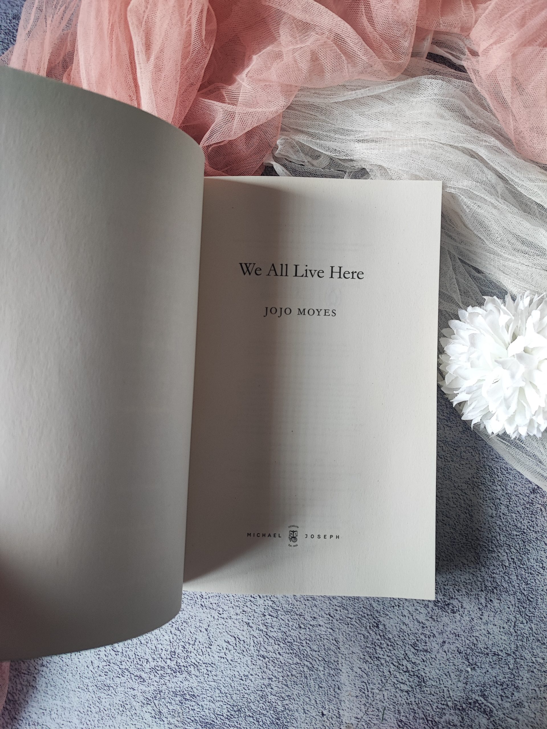 We All Live Here by Jojo Moyes