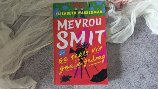 Mevrou Smit se Reëls vir Goeie Gedrag deur Elizabeth Wasserman