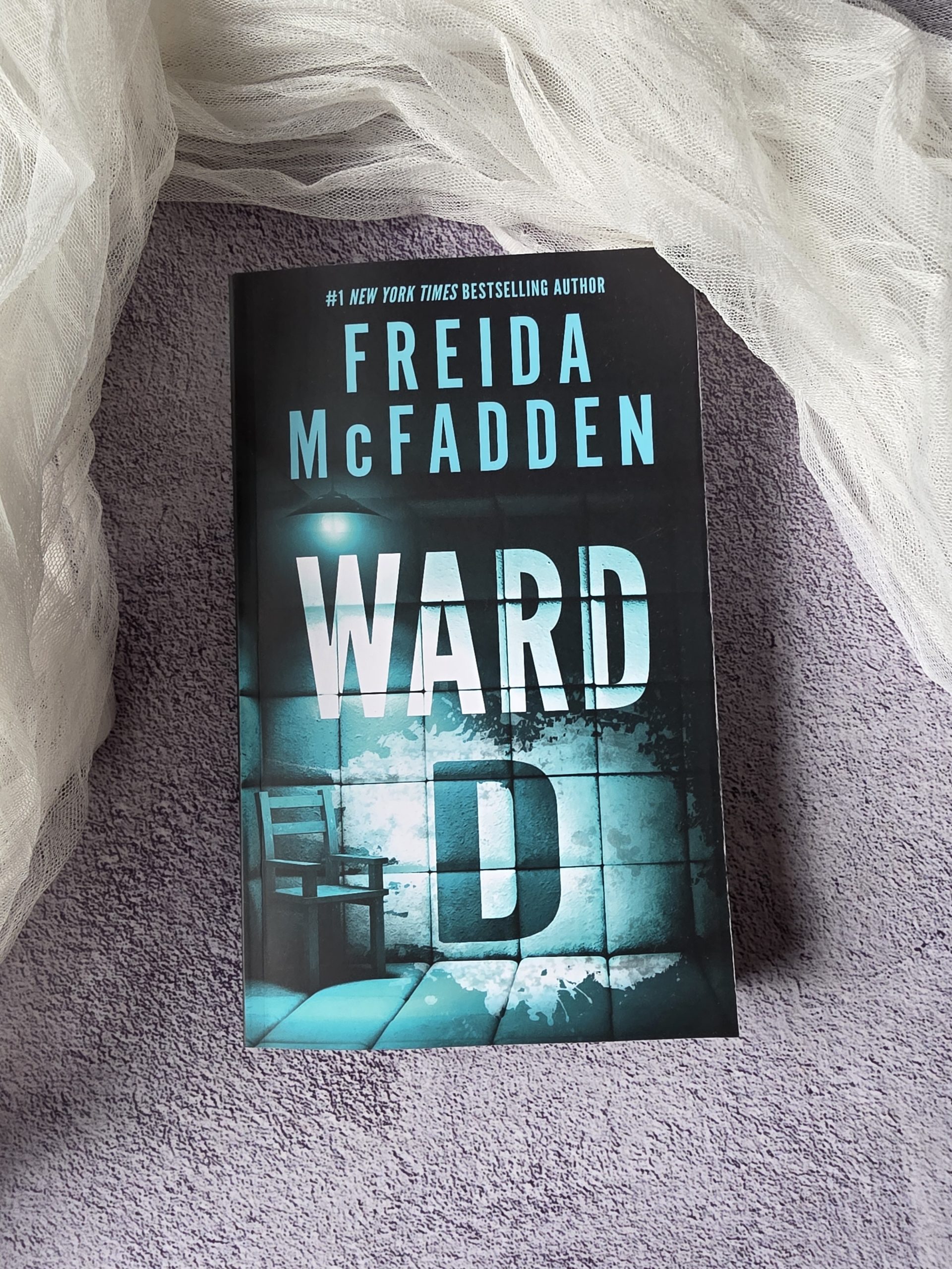 Ward D by Freida McFadden