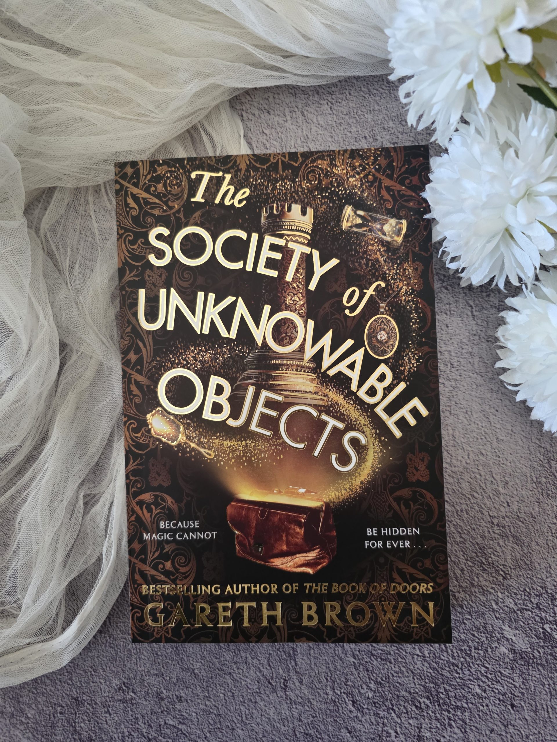The Society of Unknowable Objects by Gareth Brown