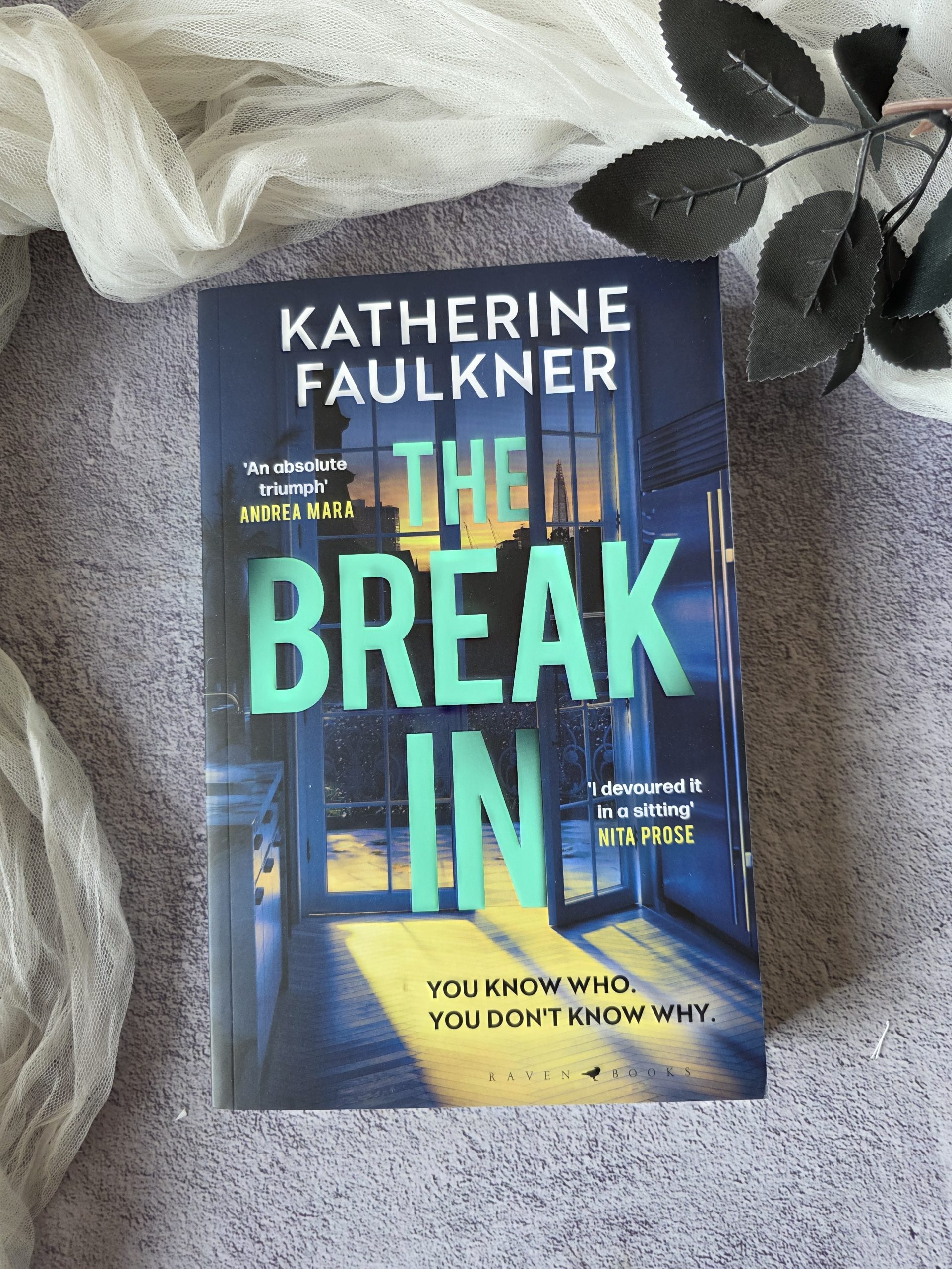 The Break-In by Katherine Faulkner