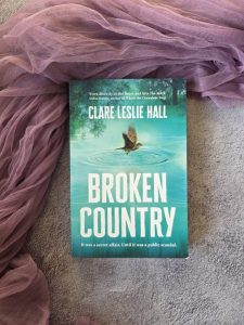 Broken Country by Clare Leslie Hall